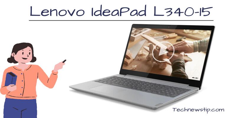 Lenovo IdeaPad L340-15: Reviews and Specifications